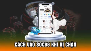 Cách Vào Soc88 Khi Bị Chặn - Hướng Dẫn Chi Tiết Và Lưu Ý